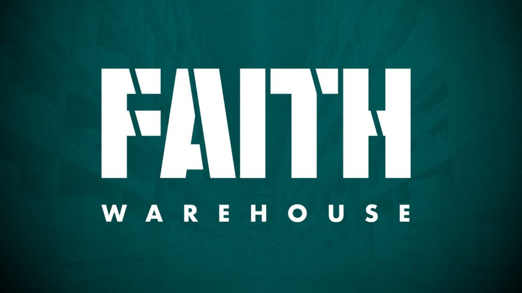 Faith Warehouse